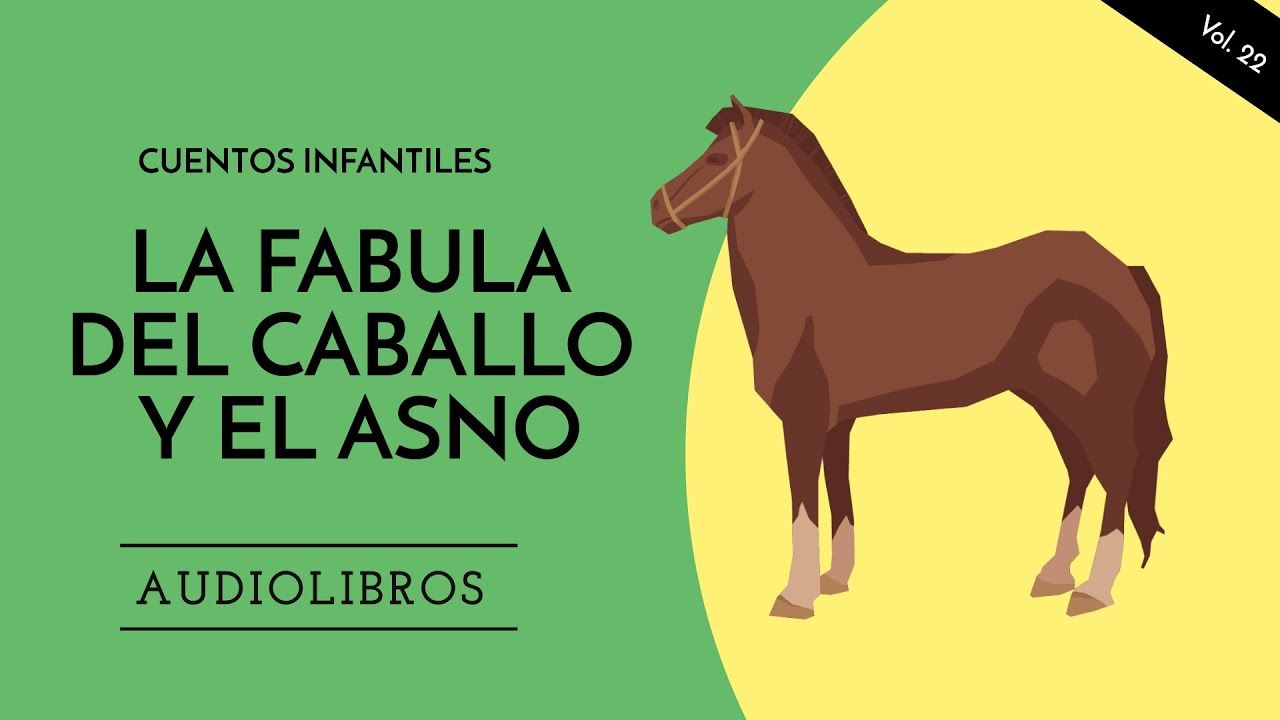 La fábula del caballo y el asno [CON MORALEJA] Cuentos para dormir niños -  AUDIOCUENTO GRATIS -ESOPO – alugha