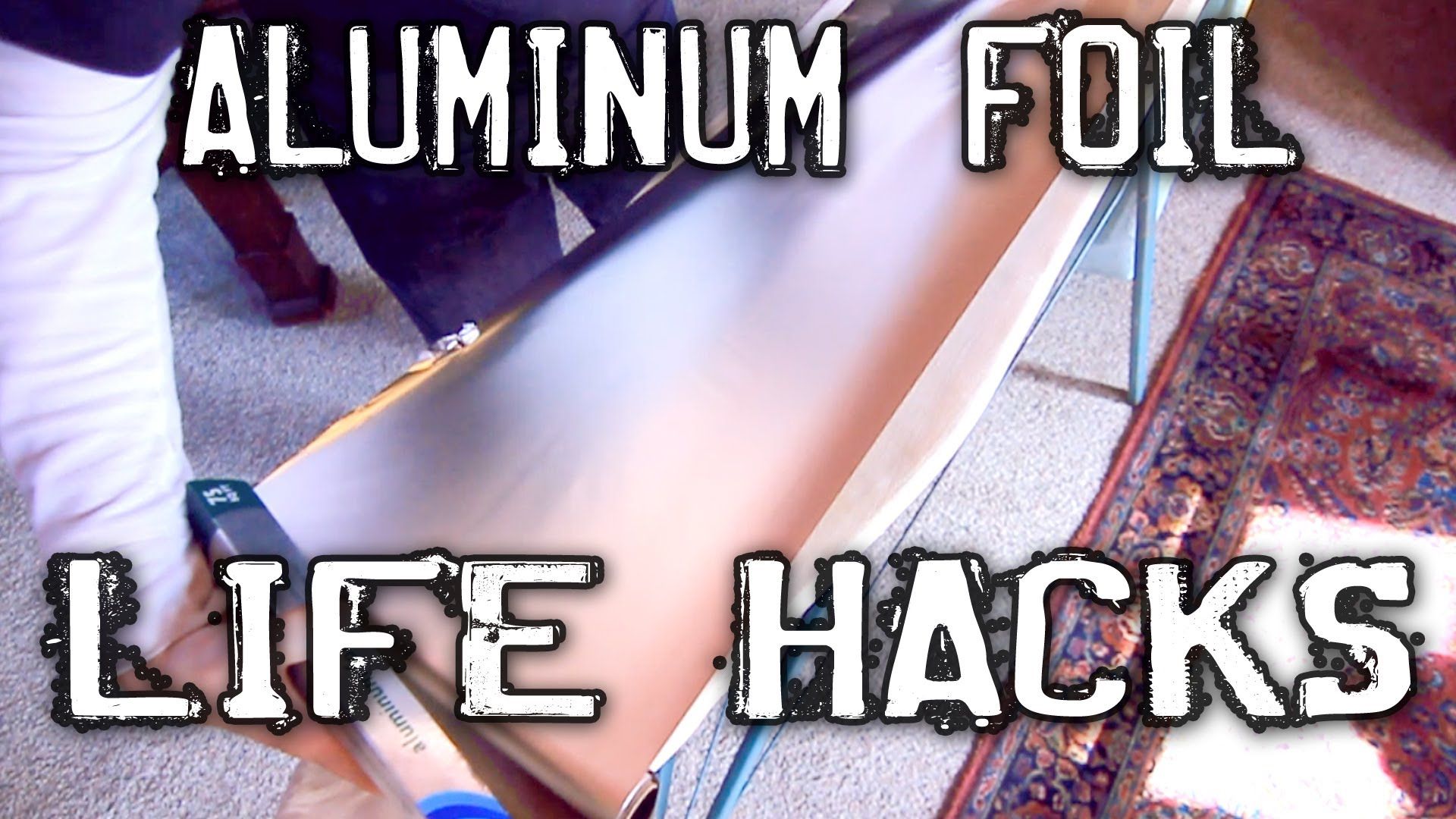 Clever Aluminum Foil Hacks!