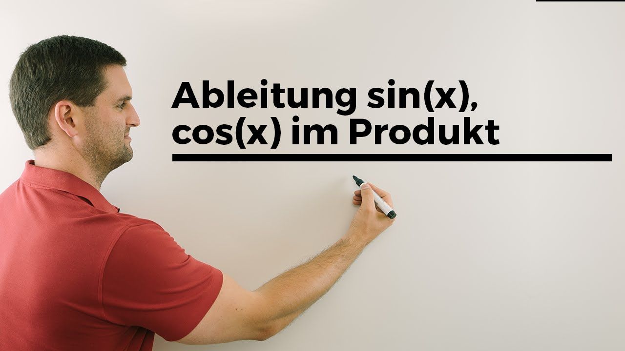 Ableitung sin(x), cos(x) im Produkt, Produktregel, Kettenregel | Mathe