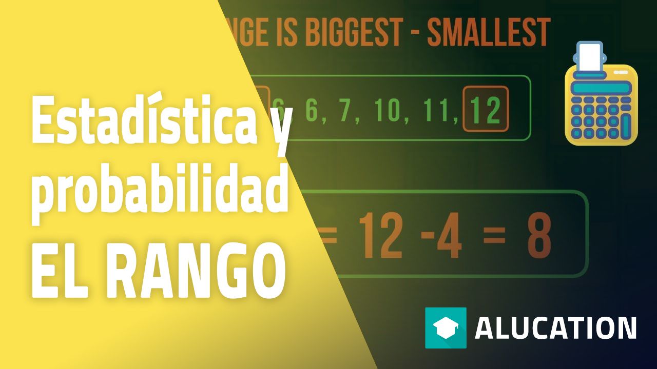 Que Es El Rango En Probabilidad Y Estadistica alucation.alugha.com