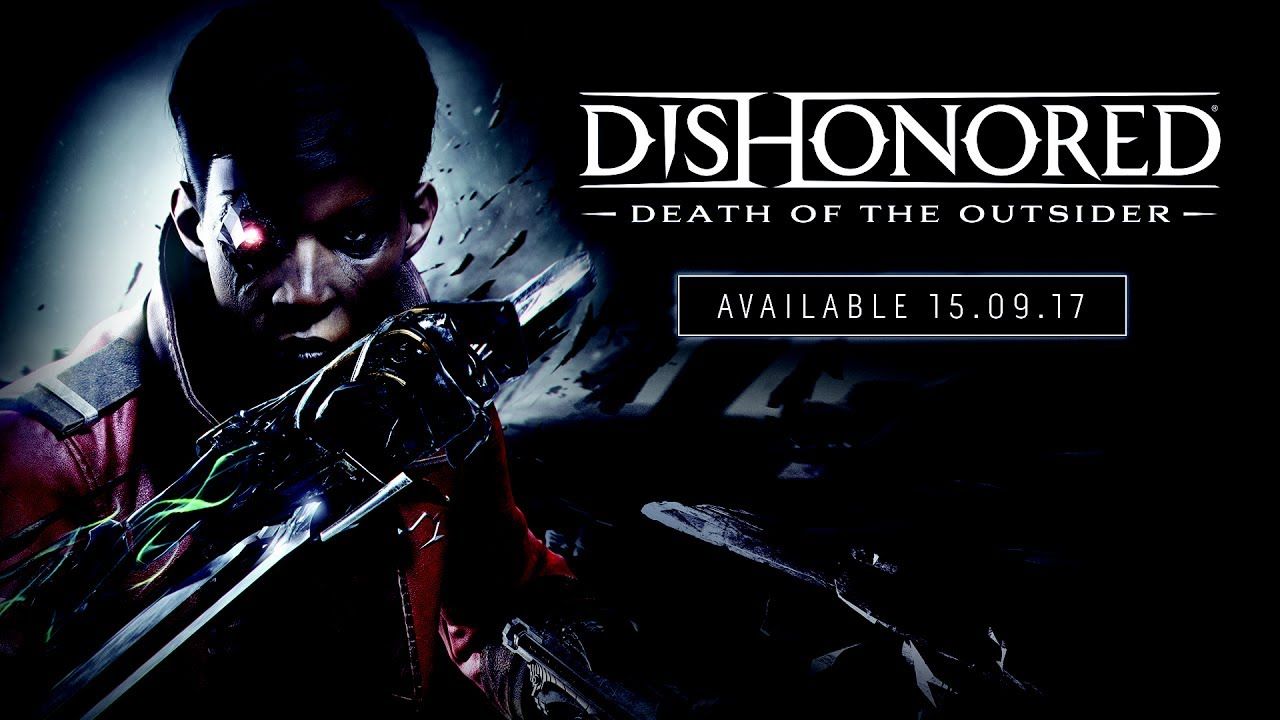 Dishonored: Death of the Outsider – Official E3 Announce Trailer