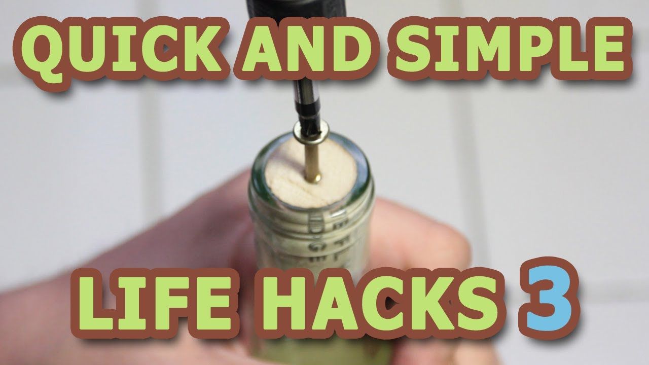 Quick and Simple Life Hacks - Part 3